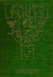 Cover for ''Aesop's Fables'' (1912), as illustrated by Arthur Rackham