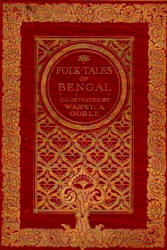 Cover for ''Folk Tales of Bengal'' (1912), illustrated by Warwick Goble